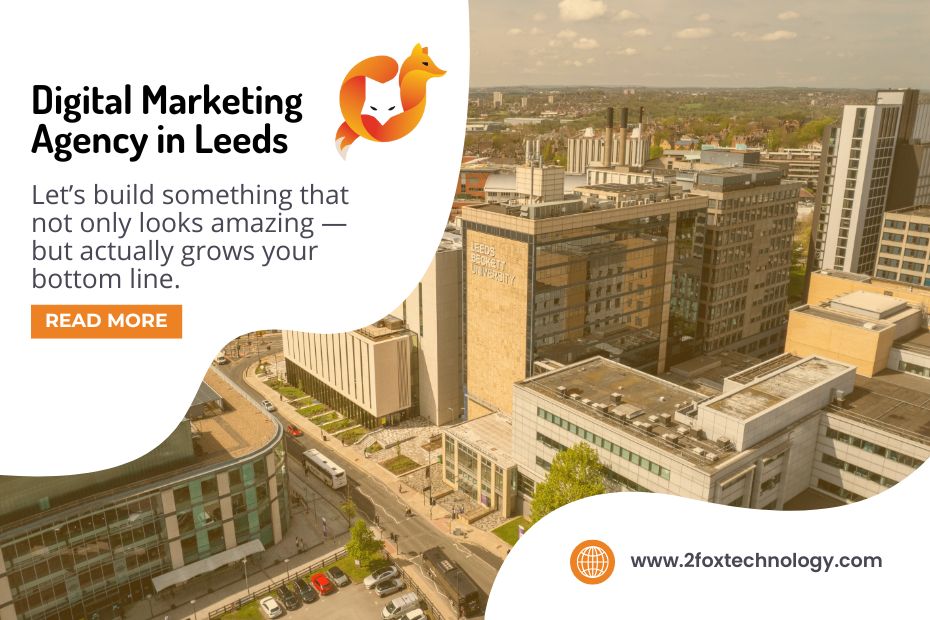 Digital Marketing Agency in Leeds