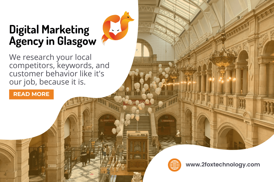 Digital Marketing Agency Glasgow